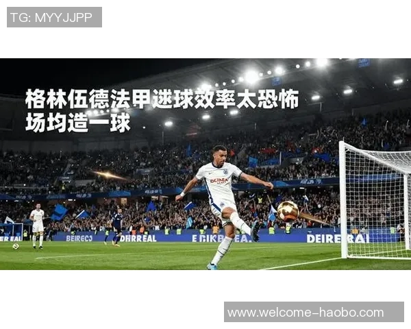 格林伍德法甲赛季进球43个五大联赛仅次于姆巴佩等四大巨星